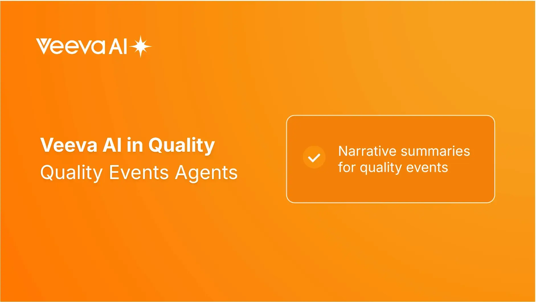 Veeva AI Quality Narratives image (1)
